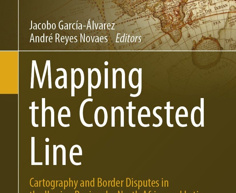 Nouvel article “Drawing Lines in the Sand: Cartography and Boundary-Making in Colonial Western Sahara”